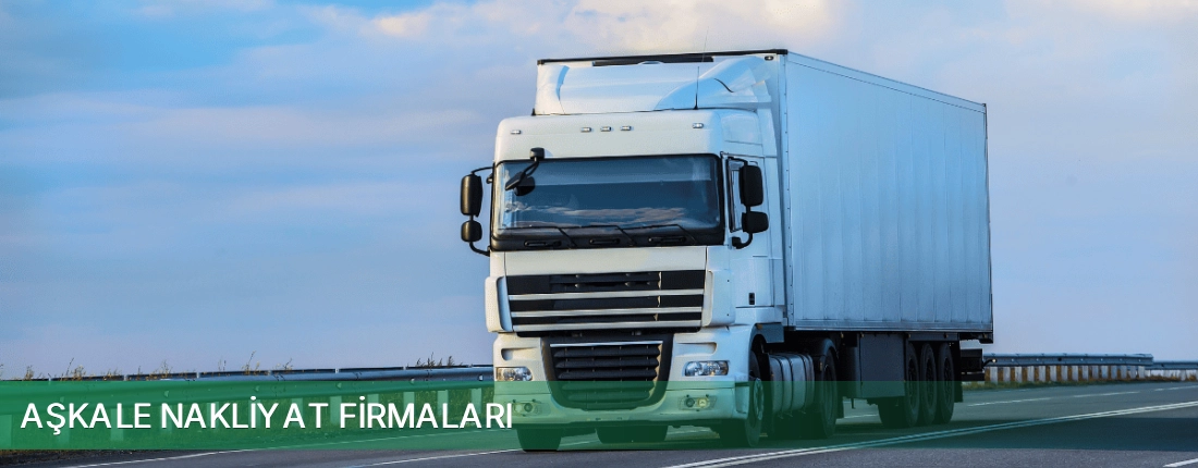 Aşkale Nakliyat Taşımacılık